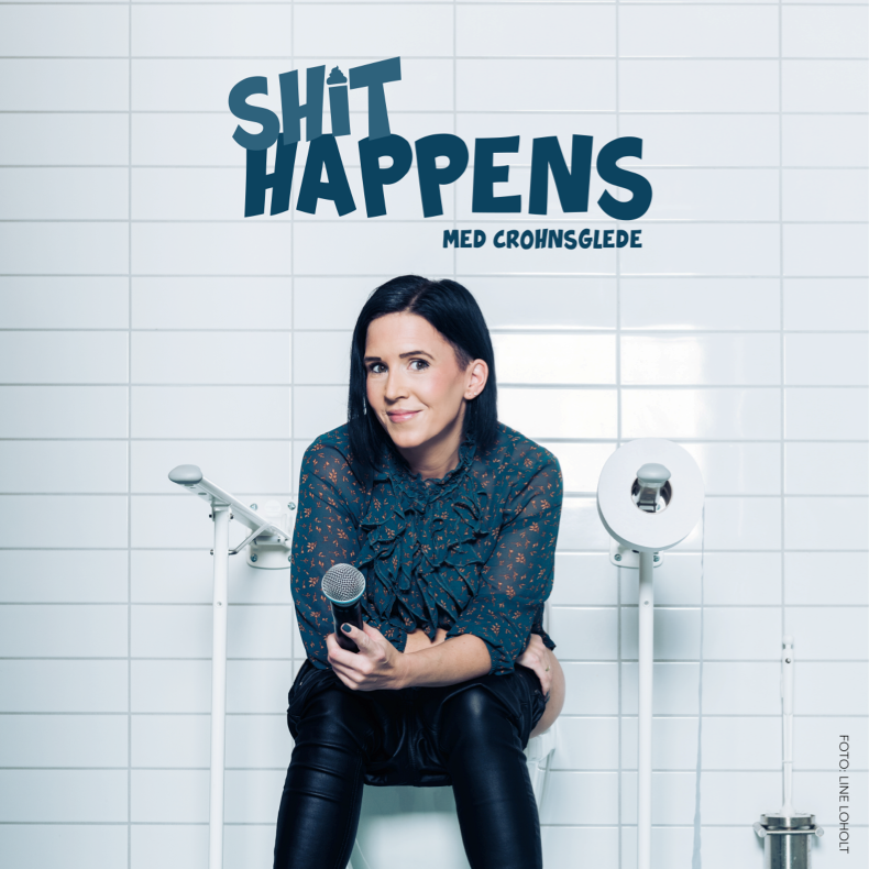 Shit happens - med Crohnsglede